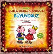 Büyüyoruz / Kelkız ile Keloğlan'ın Maceraları