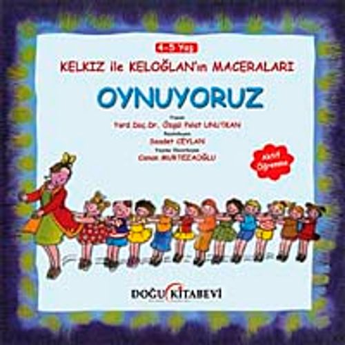 Oynuyoruz / Kelkız ile Keloğlan'ın Maceraları