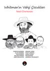 Whitman&rsquo;ın Vahşi &Ccedil;ocukları