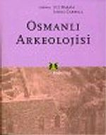 Osmanlı Arkeolojisi