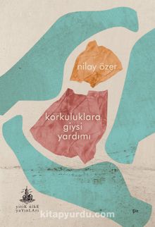 Korkuluklara Giysi Yardımı - Nilay Özer