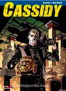 Cassidy - Kanlı Maske