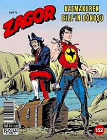 Zagor Sayı:152 / Kazmakürek Bill'in Dönüşü