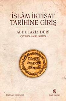 İslam İktisat Tarihine Giriş