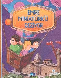 Emre Miniatürk'ü Geziyor