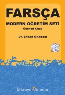 Farsça Modern Öğretim Seti Üçüncü Kitap - Dr. Ehsan Ghabool
