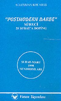 Postmodern Darbe Süreci: 28 Şubat'a Doping 7-G-29 