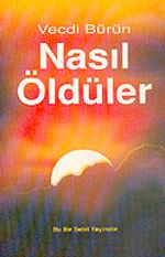 Nasıl Öldüler