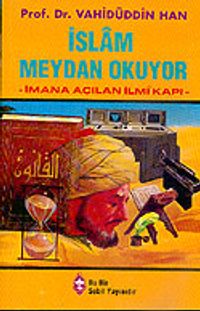 İslam Meydan Okuyor