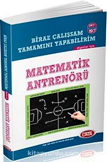 Matematik Antrenörü / Biraz Çalışsam Tamamını Yapabilirim - İdris Doğan