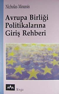 Avrupa Birliği Politikalarına Giriş Rehberi