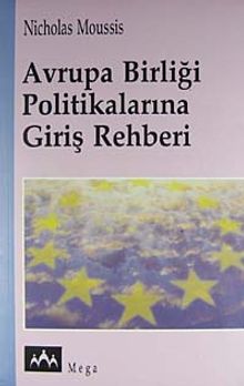 Avrupa Birliği Politikalarına Giriş Rehberi
