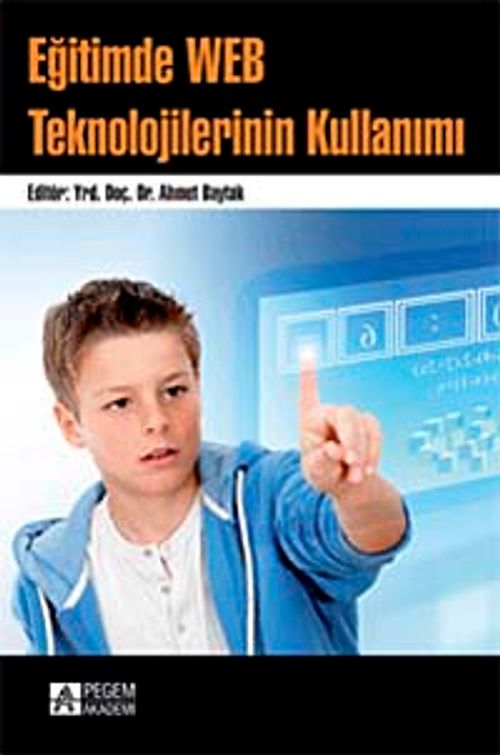 Eğitimde Web Teknolojilerinin Kullanımı