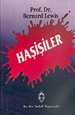 Haşişiler: Ortaçağ İslam DünyasındaTerörizm ve Siyaset