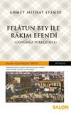 Felatun Bey ile Rakım Efendi