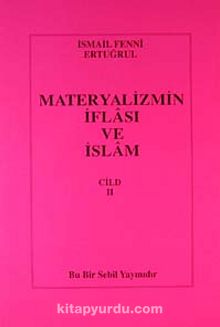 Materyalizmin İflası ve İslam 2