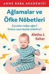 Ağlamalar ve &Ouml;fke N&ouml;betleri