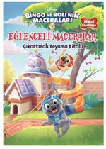 Disney Bingo ve Roli'nin Maceraları Eğlenceli Maceralar Çıkartmalı Boyama Kitabı