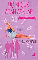 Üç Buçuk Atan Aşklar