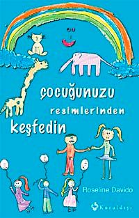 Çocuğunuzu Resimlerinden Keşfedin (Roseline Davido) Fiyatı