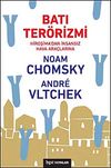 Batı Ter&ouml;rizmi & Hiroşima'dan İnsansız Hava Ara&ccedil;larına