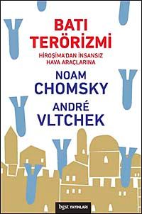 Batı Terörizmi & Hiroşima'dan İnsansız Hava Araçlarına
