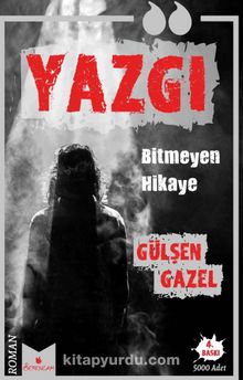 Yazgı & Bitmeyen Hikaye - Gülşen Gazel