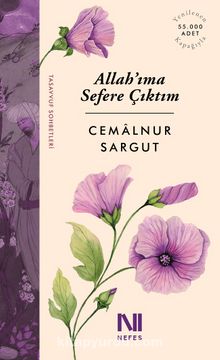 Allah'ıma Sefere Çıktım - Cemalnur Sargut
