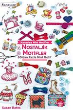 Kanaviçe Mini Motifler / Nostaljik Motifler