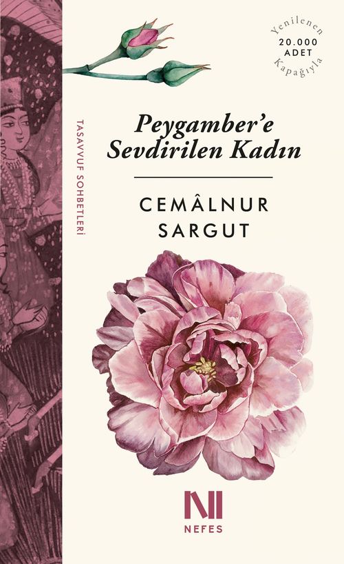 Peygambere Sevdirilen Kadın