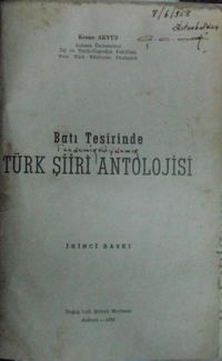 Batı Tesirinde Türk Şiiri Antolojisi Kod: 2-I-25