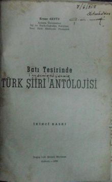 Batı Tesirinde Türk Şiiri Antolojisi Kod: 2-I-25