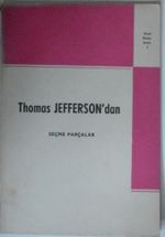 Thomas Jefferson'dan Seçme Parçalar Kod: 2-I-26