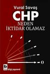 CHP Neden İktidar Olamaz