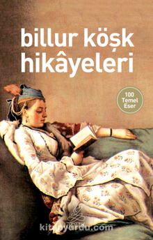 Billur Köşk Hikayeleri - Anonim