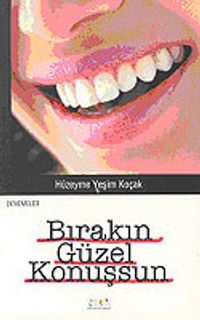 Bırakın Güzel Konuşsun