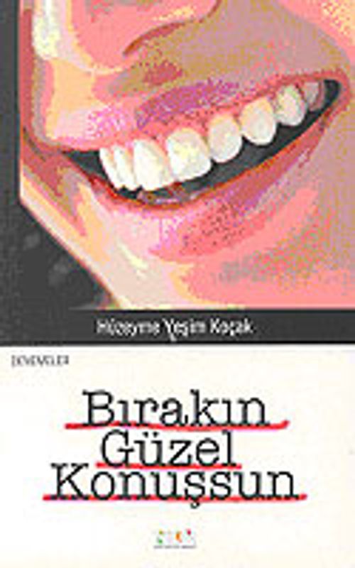 Bırakın Güzel Konuşsun