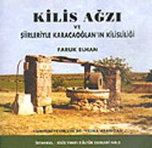 Kilis Ağzı ve Şiirleriyle Karacaoğlan' ın Kilisliliği / 10-B-4