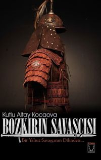 Bozkırın Savaşçısı