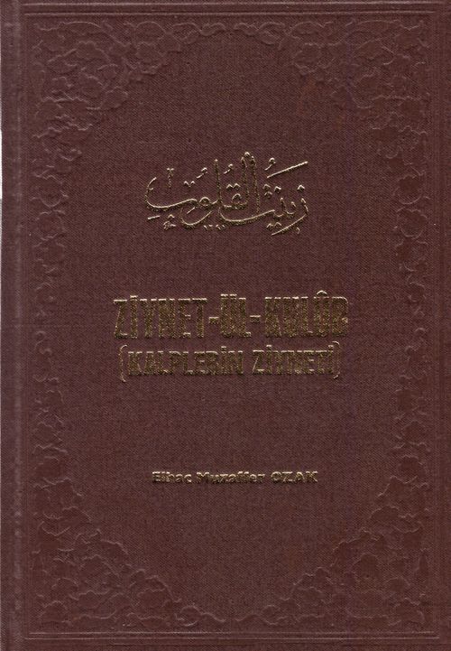 Ziynet-ül-Kulub (Kalplerin Ziyneti)