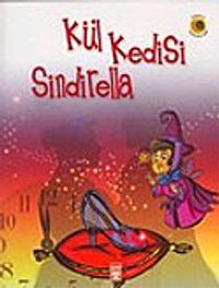 Dünya Masalları: Kül Kedisi Sindirella