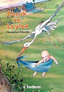 Çocuk ve Leylek