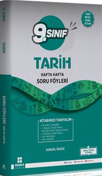9. Sınıf Tarih Hafta Hafta Soru Föyleri