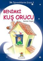 Benimki Kuş Orucu