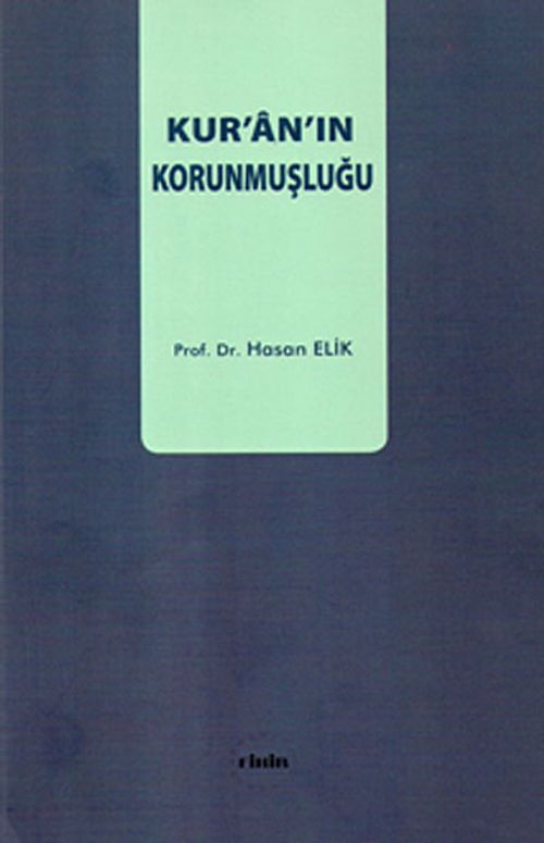 Kur'an'ın Korunmuşluğu
