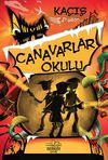 Canavarlar Okulu / Ka&ccedil;ış