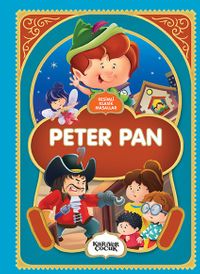 Resimli Klasik Masallar / Peter Pan
