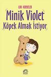 Minik Violet K&ouml;pek Almak İstiyor