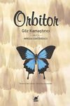 Orbitor / G&ouml;z Kamaştırıcı Cilt 1