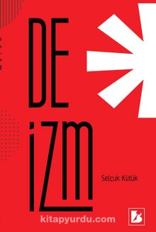 Deizm - Selçuk Kütük